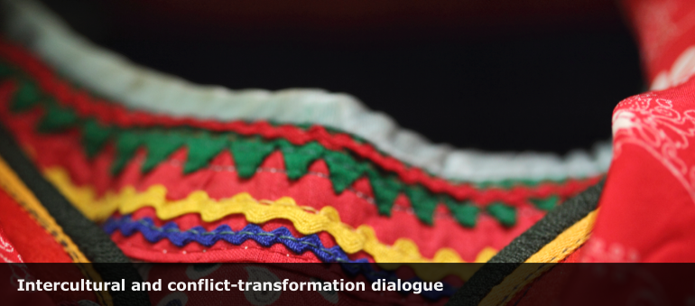 Intercultural and conflict-transformation dialogue