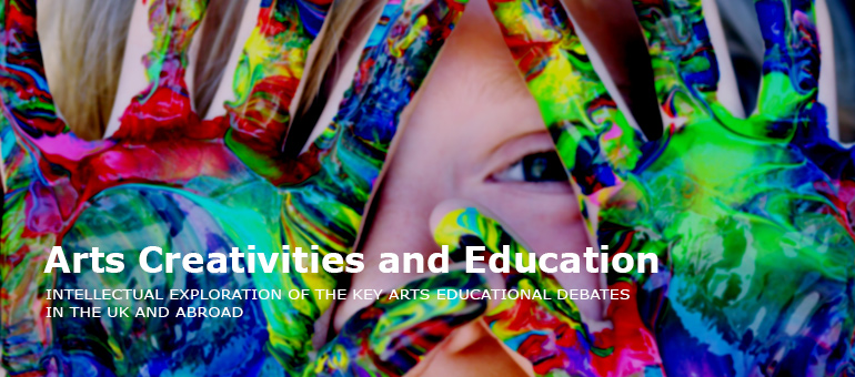 Arts, Creativity and Education : Faculty of Education