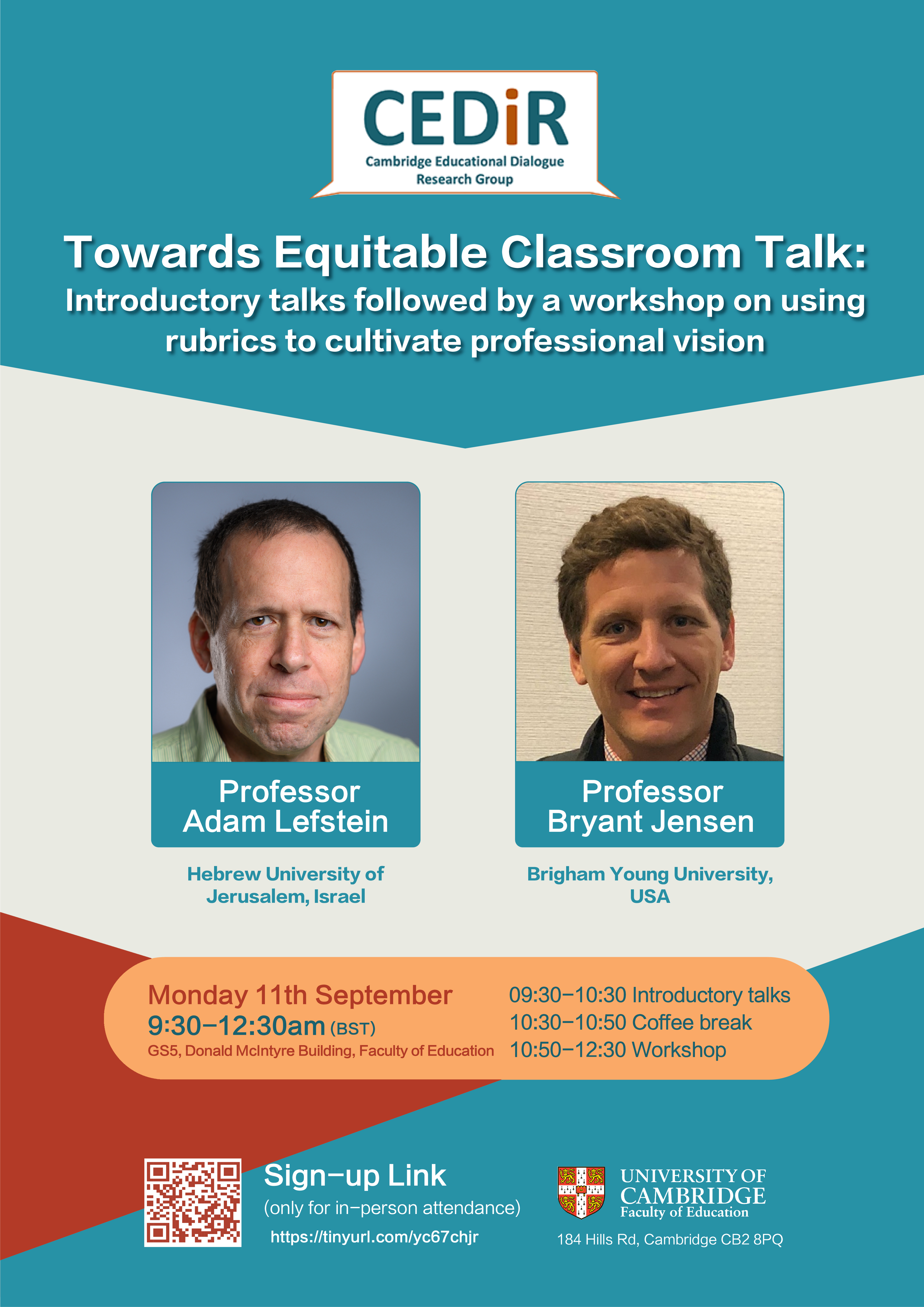 Poster with details of workshop on 11th September: Towards equitable classroom talk, 9.30-12.30 BST, in GS5, Donald McIntyre Building. Speakers Professor Adam Lefstein and Professor Bryant Jensen
